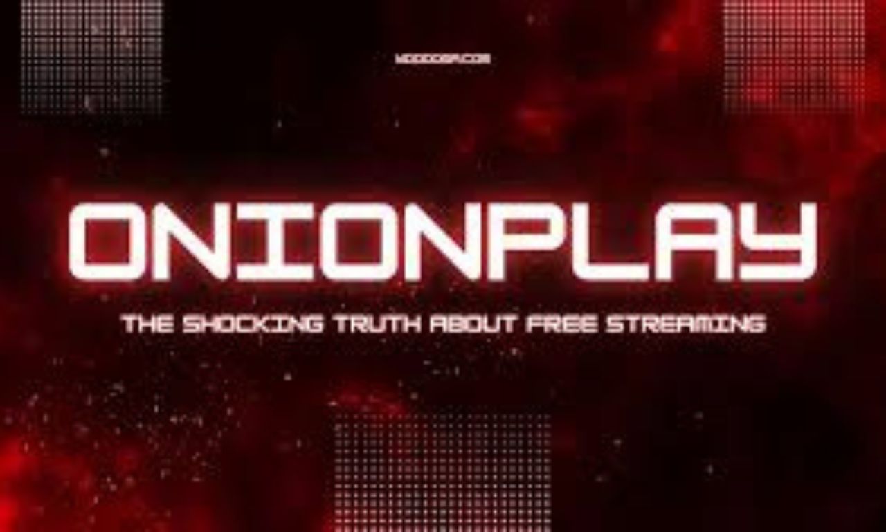 OnionPlay :A Closer Look at the Controversial Free Streaming Platform