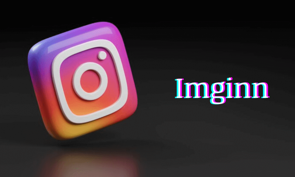Imginn: Why Every Influencer Should Be Using It