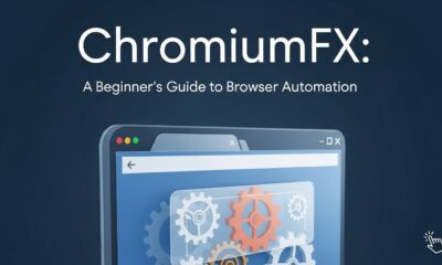 ChromiumFX: A Beginner's Guide to Browser Automation