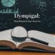 Dympigal: What Research Says About Its