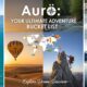Aurö: Your Ultimate Adventure Bucket List