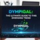 Dympigal: The Ultimate Guide to This Emerging Trend