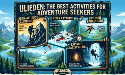 Ulieden: The Best Activities for Adventure Seekers