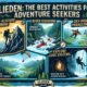 Ulieden: The Best Activities for Adventure Seekers