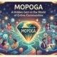 Mopoga: A Hidden Gem in the World of Online Communities