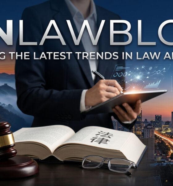 CNLawBlog: Exploring the Latest Trends in Law and Policy